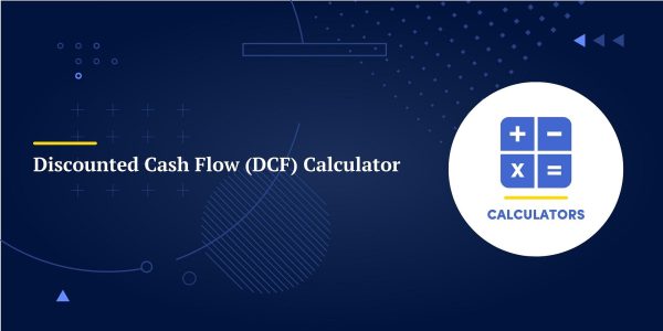 100% Free Discounted Cash Flow Calculator Tool