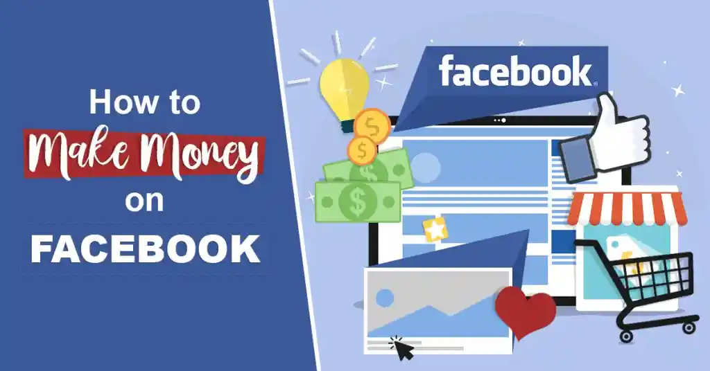 Mastering the Art of Making Money on Facebook
