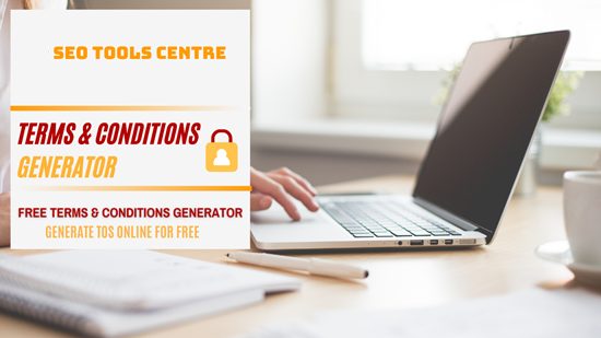 100% Free Terms & Condition Generator Tool