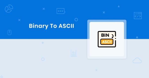 100% Free Binary to ASCII Converter Tool