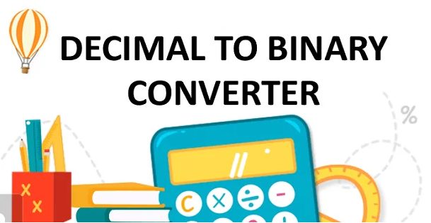 100% Free Decimal to Binary Converter Tool