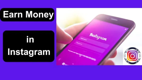 How to Earn Money in Instagram